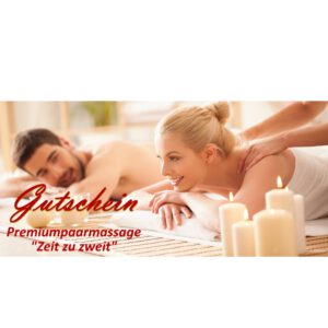 Gutschein Premiumpaarmassage „Zeit zu zweit“